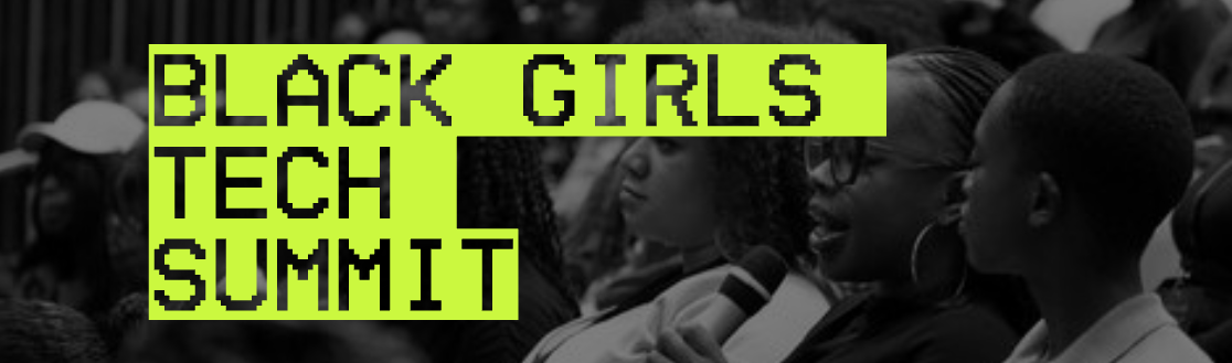 Black Girls Tech Summit Banner
